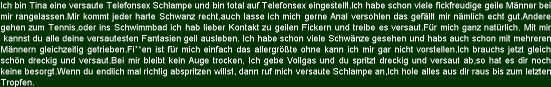 Telefonsex Schlampe